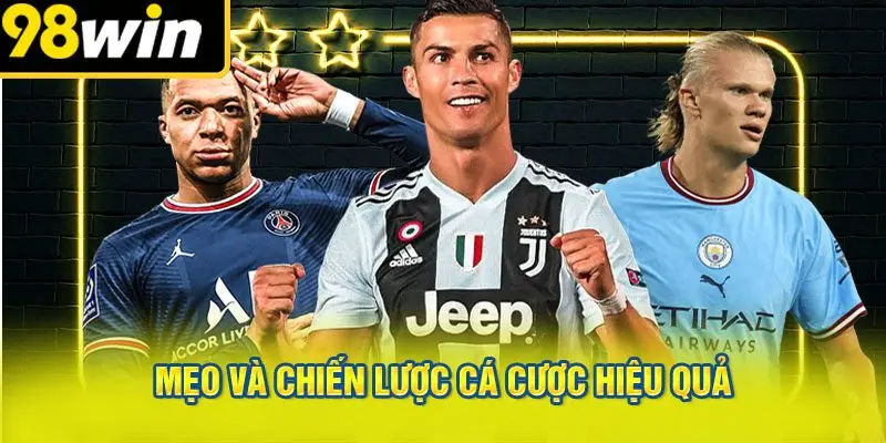 Mẹo và chiến lược cá cược hiệu quả